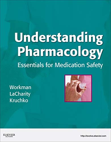 Beispielbild fr Understanding Pharmacology: Essentials for Medication Safety zum Verkauf von SecondSale