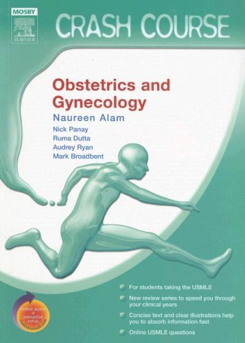 9781416029588: Crash Course (US): Obstetrics and Gynecology: With STUDENT CONSULT Online Access, 1e
