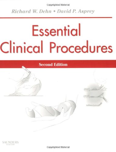 9781416030010: Essential Clinical Procedures: Expert Consult - Online and Print