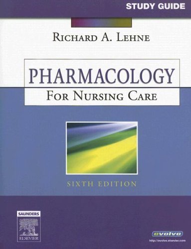 9781416030256: Study Guide for Pharmacology for Nursing Care