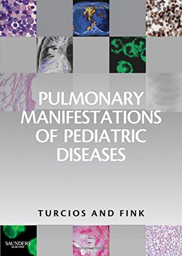 Stock image for Pulmonary Manifestations of Pediatric Diseases for sale by HPB-Red