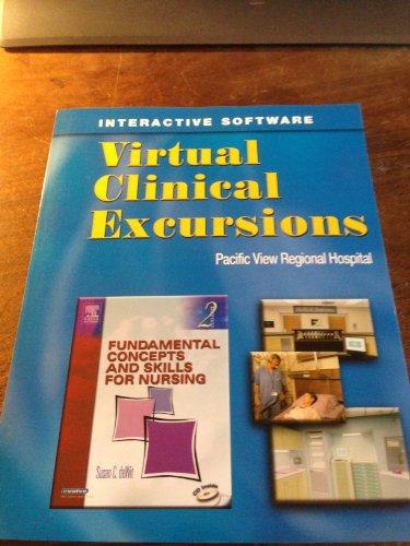 Virtual Clinical Excursions 3.0 for Fundamental Concepts and Skills for Nursing - Susan C. deWit