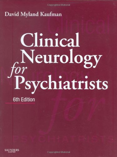 Stock image for Clinical Neurology for Psychiatrists for sale by Better World Books