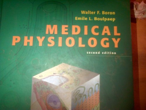 Boron And Boulpaep Medical Physiology . 2nd Edition 2009 Boron And Boulpaep Medical Physiology . 2nd Edition 2009