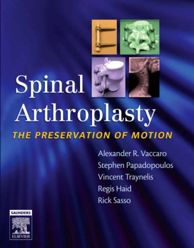 Beispielbild fr Spinal Arthroplasty zum Verkauf von Books Puddle