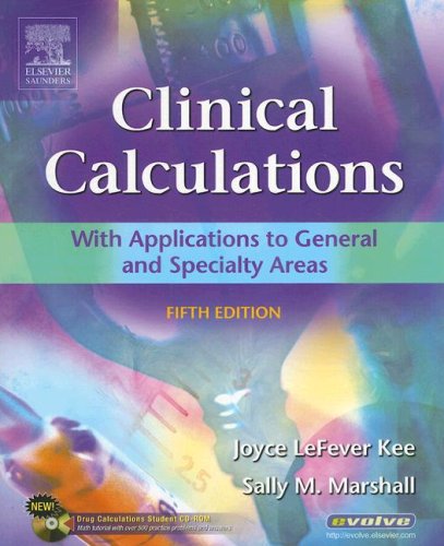 Imagen de archivo de Clinical Calculations - Revised Reprint: With Applications to General and Specialty Areas a la venta por Wonder Book