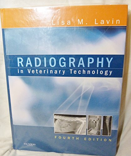 9781416031895: Radiography in Veterinary Technology, 4e