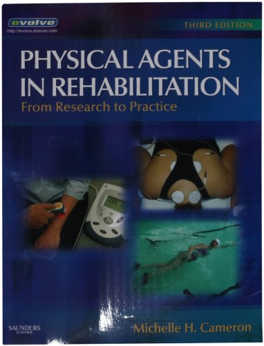 Stock image for Physical Agents in Rehabilitation : From Research to Practice for sale by Better World Books: West