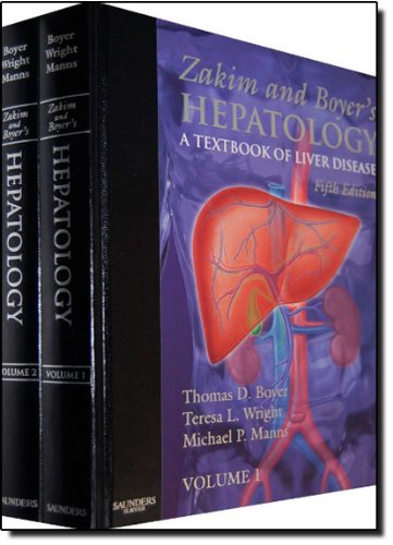 Stock image for Zakim and Boyers Hepatology: A Textbook of Liver Disease, 2-Volume Set for sale by Seattle Goodwill