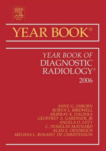 Beispielbild fr The Year Book of Diagnostic Radiology 2006 zum Verkauf von Goodwill Books