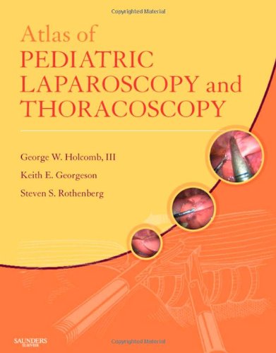 Imagen de archivo de Atlas of Pediatric Laparoscopy and Thoracoscopy with CD-ROM a la venta por SecondSale