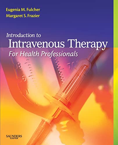 9781416033998: Introduction to Intravenous Therapy for Health Professionals