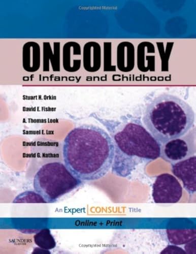 Beispielbild fr Oncology of Infancy and Childhood: Expert Consult - Online and Print zum Verkauf von Irish Booksellers