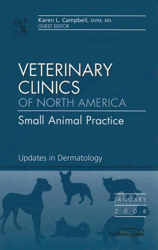 Imagen de archivo de Veterinary Clinics of North America Volume 36 : Small Animal Practice Updates in Dermatology Number 1 a la venta por Better World Books