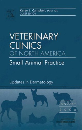 9781416034674: Dermatology: An Issue of Veterinary Clinics - Small Animal Practice: v. 36-1 (The Clinics: Veterinary Medicine)