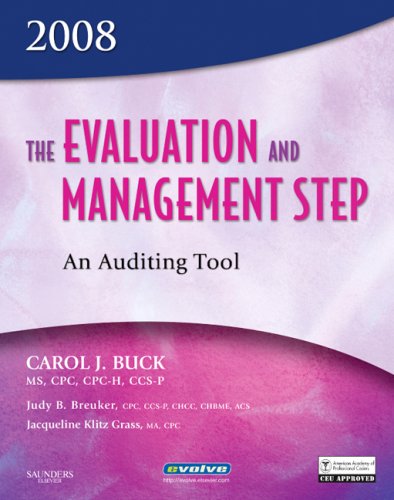 Imagen de archivo de The Evaluation and Management Step : An Auditing Tool a la venta por Better World Books