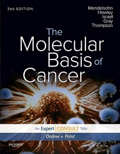9781416037033: The Molecular Basis of Cancer: Expert Consult - Online and Print