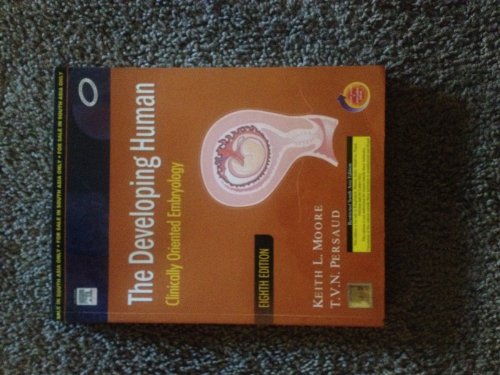 Stock image for The Developing Human: Clinically Oriented Embryology, 8th Edition for sale by Open Books