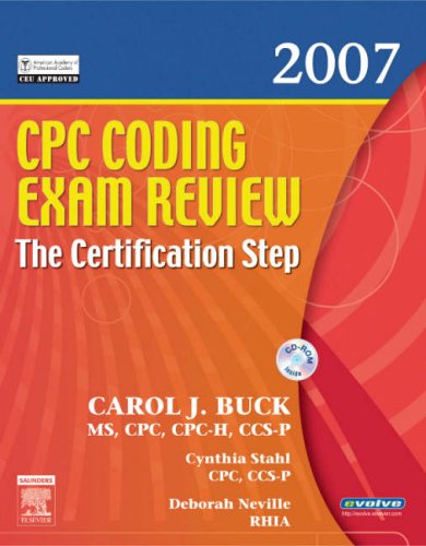 Beispielbild fr CPC Coding Exam Review 2007: The Certification Step (CPC Coding Exam Review: Certification Step) zum Verkauf von Books From California