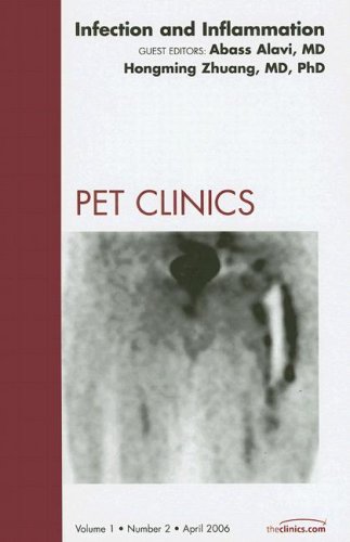 Imagen de archivo de Imaging of Infection and Inflammation, An Issue of PET Clinics (Volume 1-2) (The Clinics: Radiology, Volume 1-2) a la venta por HPB-Red