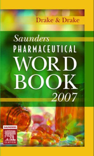 Imagen de archivo de Saunders Pharmaceutical Word Book 2007 a la venta por Wonder Book