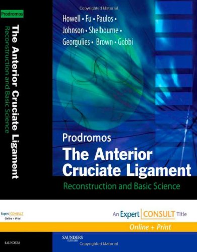 9781416038344: The Anterior Cruciate Ligament: Reconstruction and Basic Science: Expert Consult: Online, Print and DVD