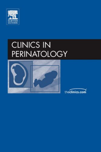 Stock image for Late Preterm Pregnancy and the Newborn [Clinics in Perinatology, Volume 33, No. 4] for sale by Tiber Books