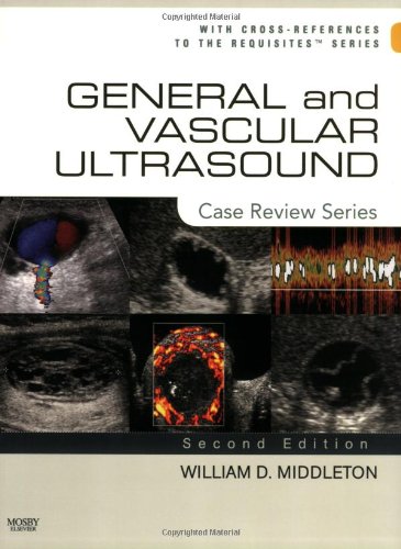 9781416039891: General and Vascular Ultrasound: Case Review Series, 2e