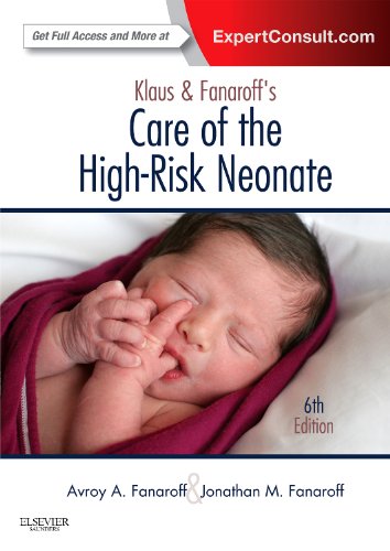 9781416040019: Klaus and Fanaroff's Care of the High-Risk Neonate: Expert Consult - Online and Print, 6e