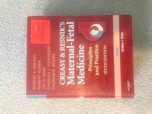 Stock image for Creasy and Resnik's Maternal-Fetal Medicine: Principles and Practice: (Expert Consult - Online and Print) for sale by ThriftBooks-Atlanta