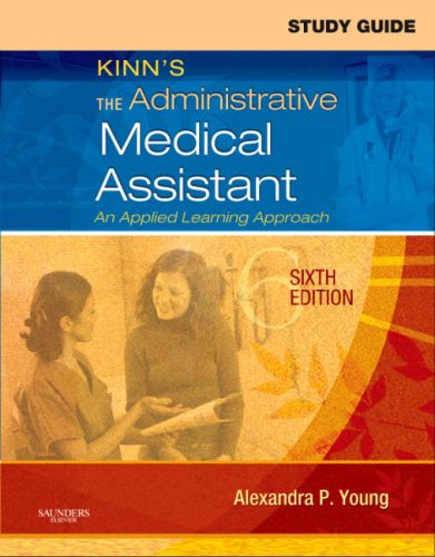 Imagen de archivo de Study Guide for Kinn's the Administrative Medical Assistant : An Applied Learning Approach a la venta por Better World Books