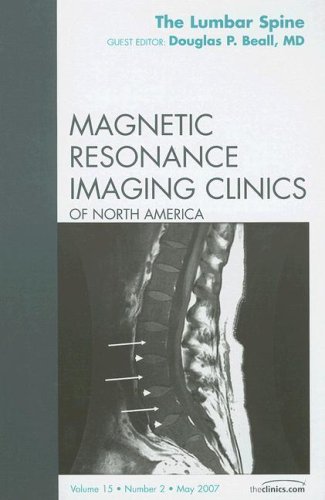 Stock image for The Lumbar Spine : An Issue of Magnetic Resonance Imaging Clinics for sale by Better World Books