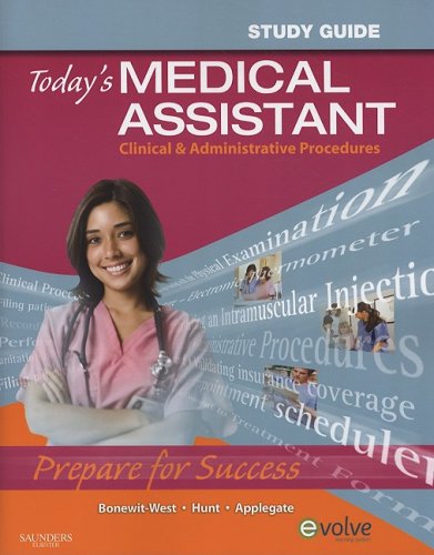 Imagen de archivo de Study Guide for Today's Medical Assistant: Clinical & Administrative Procedures a la venta por Irish Booksellers
