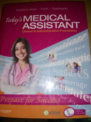 Imagen de archivo de Today's Medical Assistant: Clinical & Administrative Procedures [With 2 CDROMs and 4 DVDs] a la venta por ThriftBooks-Atlanta