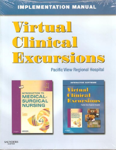 9781416044611: Virtual Clinical Excursions Implementation Manual for Linton Introduction to Medical-Surgical Nursing (fourth Edition)