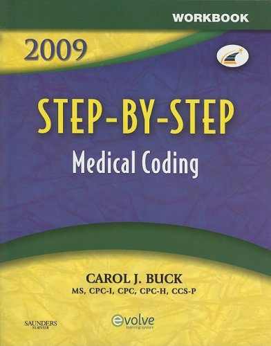 Beispielbild fr Workbook for Step-by-Step Medical Coding 2009 Edition zum Verkauf von The Maryland Book Bank