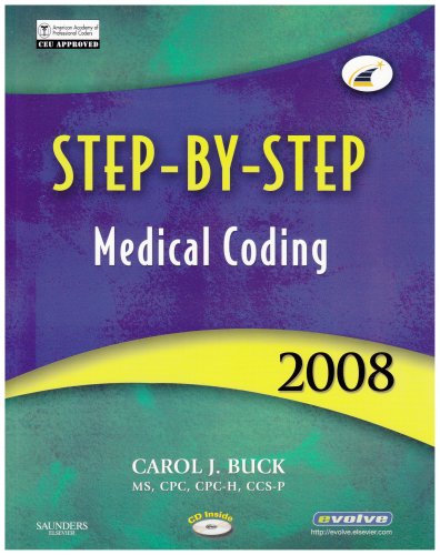 Step-by-Step Medical Coding 2008 Edition (9781416045670) by Buck MS CPC CCS-P, Carol J.