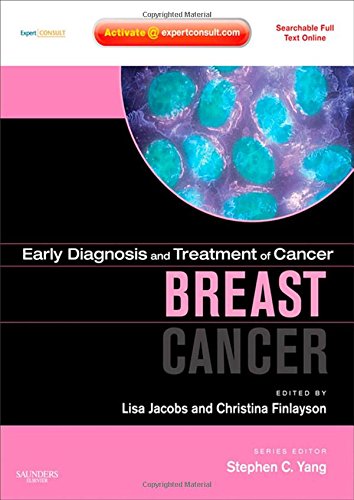 Beispielbild fr Early Diagnosis and Treatment of Cancer Series: Breast Cancer: Expert Consult - Online and Print (Early Diagnosis in Cancer) zum Verkauf von Irish Booksellers