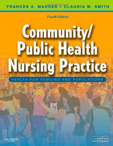 Beispielbild fr Community/Public Health Nursing Practice: Health for Families and Populations zum Verkauf von ThriftBooks-Dallas