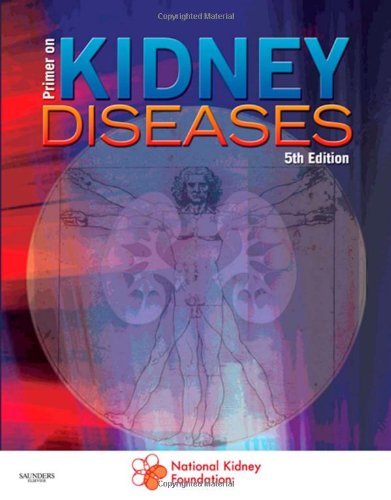 9781416051855: Primer on Kidney Diseases