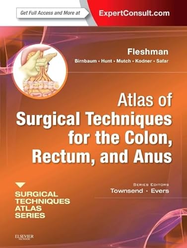 Beispielbild fr ATLAS OF SURGICAL TECHNIQUES ATLAS FOR THE COLON RECTUM AND ANUS (HB 2013) zum Verkauf von Romtrade Corp.