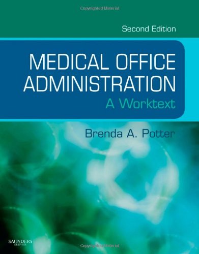 Stock image for Medical Office Administration: A Worktext for sale by Goodwill Books