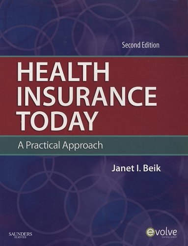 Beispielbild fr Health Insurance Today: A Practical Approach zum Verkauf von Books From California