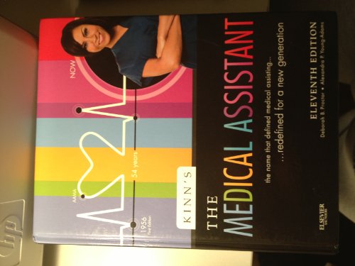 Stock image for Kinn's The Medical Assistant: An Applied Learning Approach (Medical Assistant (Kinn's)) for sale by Gulf Coast Books