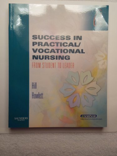 Imagen de archivo de Success in Practical/Vocational Nursing: From Student to Leader (Success in Practical Nursing) a la venta por BookHolders