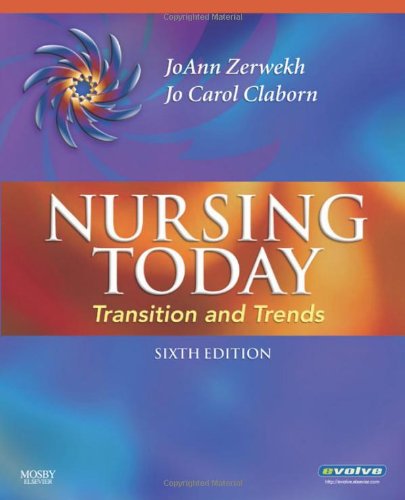 Imagen de archivo de Nursing Today: Transition and Trends a la venta por BookHolders
