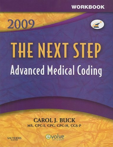 Beispielbild fr Workbook for the Next Step, Advanced Medical Coding 2009 Edition zum Verkauf von Better World Books