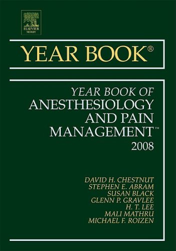 Beispielbild fr The Year Book of Anesthesiology and Pain Management 2009 (Year Book of Anesthesia and Pain Management, Band 2009) zum Verkauf von medimops