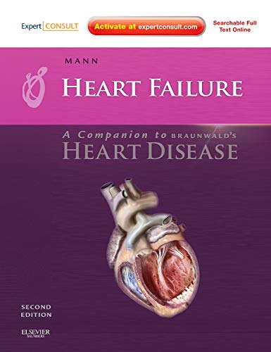 Stock image for Heart Failure: A Companion to Braunwald's Heart Disease: Expert Consult  " Online and Print for sale by HPB-Red