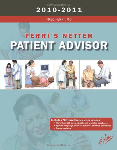 Stock image for Ferri's Netter Patient Advisor 2010-2011 for sale by Better World Books